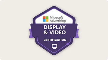Microsoft Advertising Display & Video Certification